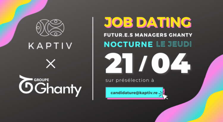 Ghanty x Kaptiv - Job dating nocturne