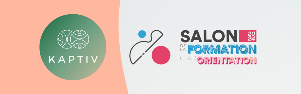 Kaptiv au Salon de la Formation et de l'Orientation